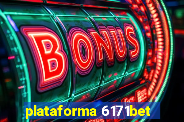 plataforma 6171bet